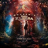Kleks Academy 2024 Hindi Dubbed English Polish Movie Download 480p 720p 1080p Filmy4Wap Filmyzilla Filmywap
